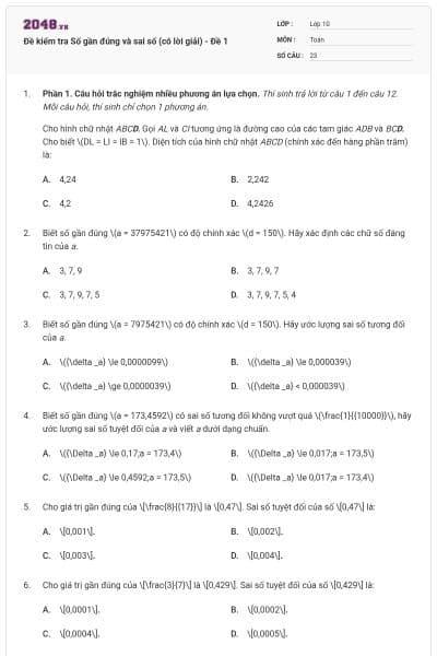 Đề kiểm tra Số gần đúng và sai số (có lời giải) - Đề 1
