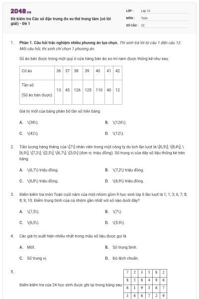 Đề kiểm tra Các số đặc trưng đo xu thế trung tâm (có lời giải) - Đề 1