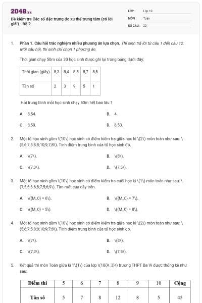 Đề kiểm tra Các số đặc trưng đo xu thế trung tâm (có lời giải) - Đề 2