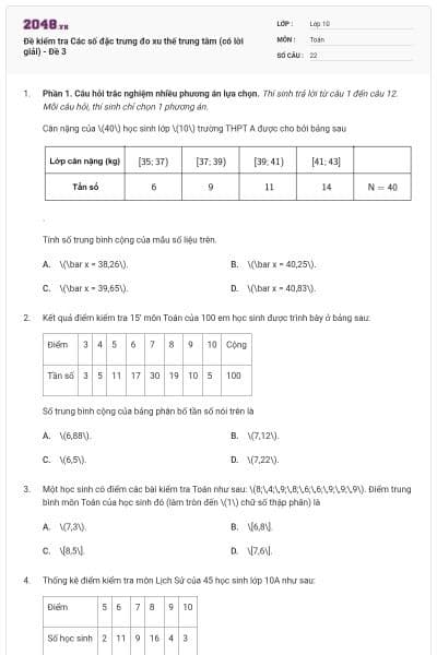 Đề kiểm tra Các số đặc trưng đo xu thế trung tâm (có lời giải) - Đề 3