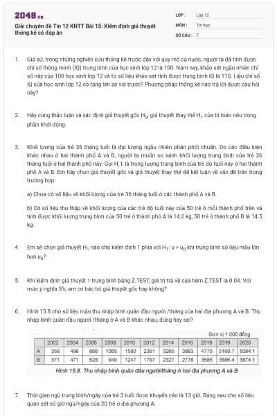 Giải chuyên đề Tin 12 KNTT Bài 15: Kiểm định giả thuyết thống kê có đáp án