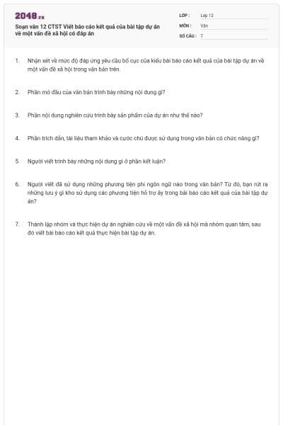 Soạn văn 12 CTST Viết báo cáo kết quả của bài tập dự án về một vấn đề xã hội có đáp án
