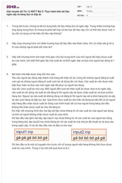 Giải chuyên đề Tin 12 KNTT Bài 5: Thực hành kiểu dữ liệu ngăn xếp và hàng đợi có đáp án