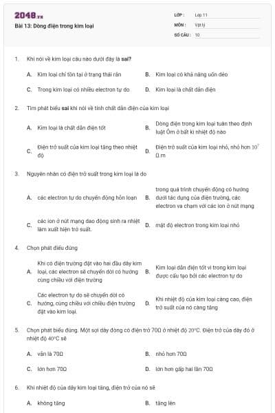 Bài 13: Dòng điện trong kim loại