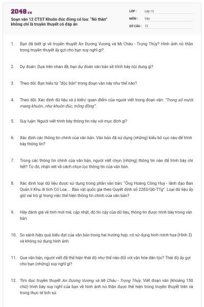 Soạn văn 12 CTST Khuôn đúc đồng cổ loa: “Nỏ thần” không chỉ là truyền thuyết có đáp án