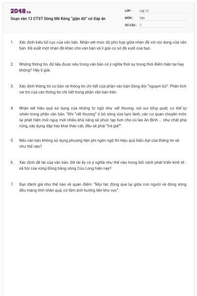 Soạn văn 12 CTST Dòng Mê Kông “giận dữ” có đáp án