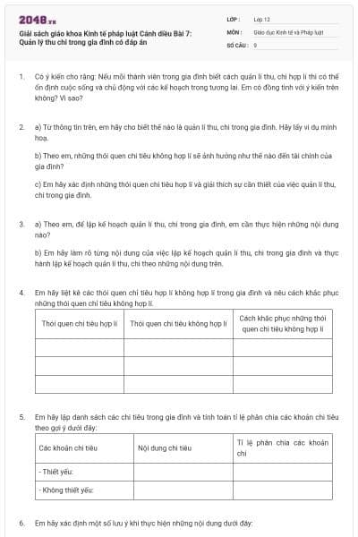 Giải sách giáo khoa Kinh tế pháp luật Cánh diều Bài 7: Quản lý thu chi trong gia đình có đáp án