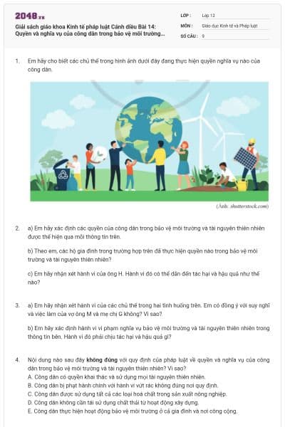 Giải sách giáo khoa Kinh tế pháp luật Cánh diều Bài 14: Quyền và nghĩa vụ của công dân trong bảo vệ môi trường và tài nguyên thiên nhiên