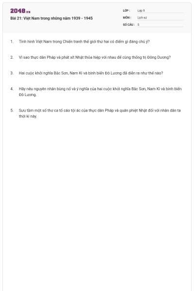 Bài 21: Việt Nam trong những năm 1939 - 1945