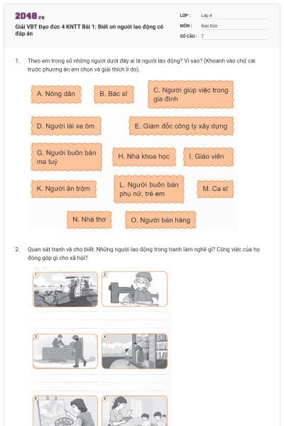 Giải VBT Đạo đức 4 KNTT Bài 1: Biết ơn người lao động có đáp án