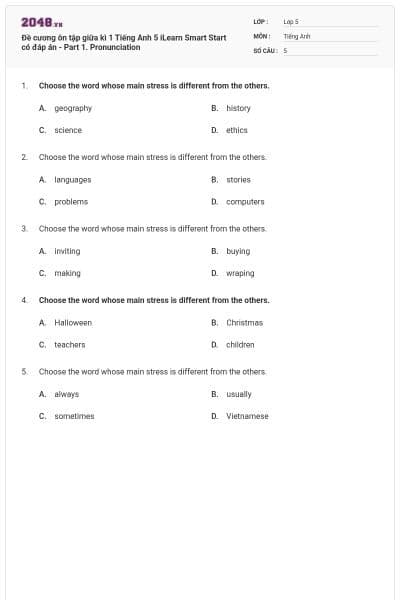 Đề cương ôn tập giữa kì 1 Tiếng Anh 5 iLearn Smart Start có đáp án - Part 1. Pronunciation