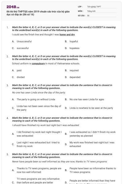 Đề thi thử THPTQG năm 2019 chuẩn cấu trúc của bộ giáo dục có đáp án (Đề số 16)