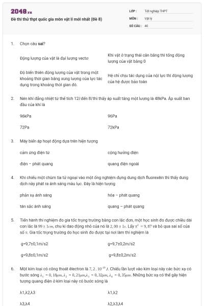 Đề thi thử thpt quốc gia môn vật lí mới nhất (Đề 8)