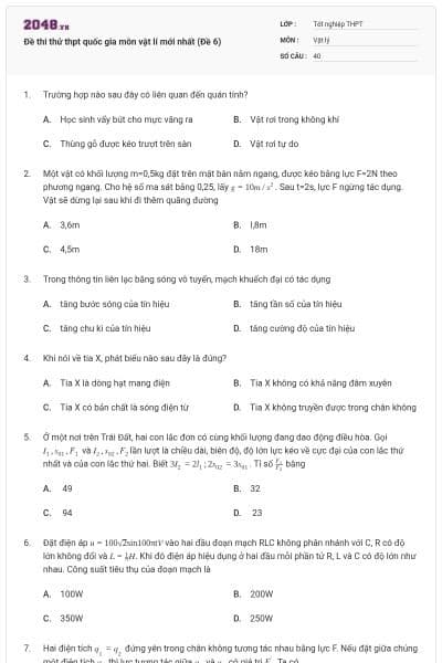 Đề thi thử thpt quốc gia môn vật lí mới nhất (Đề 6)
