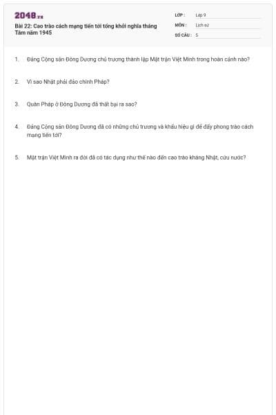 Bài 22: Cao trào cách mạng tiến tới tổng khởi nghĩa tháng Tám năm 1945