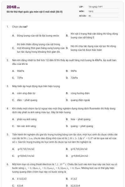 Đề thi thử thpt quốc gia môn vật lí mới nhất (Đề 8)