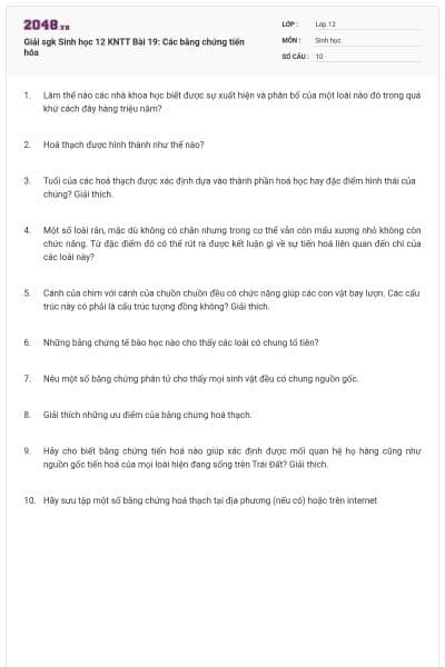 Giải sgk Sinh học 12 KNTT Bài 19: Các bằng chứng tiến hóa