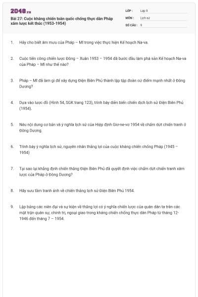 Bài 27: Cuộc kháng chiến toàn quốc chống thực dân Pháp xâm lược kết thúc (1953-1954)