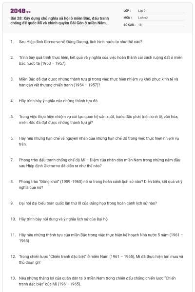 Bài 28: Xây dựng chủ nghĩa xã hội ở miền Bắc, đấu tranh chống đế quốc Mĩ và chính quyền Sài Gòn ở miền Năm (1954-1965)