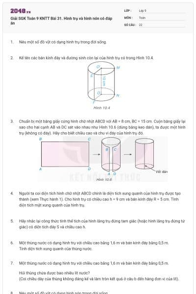 Giải SGK Toán 9 KNTT Bài 31. Hình trụ và hình nón có đáp án
