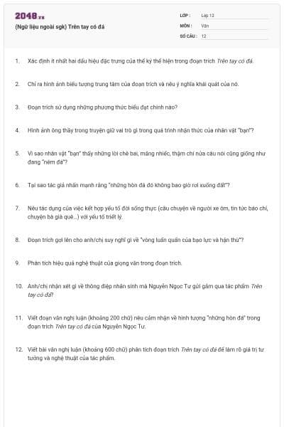 (Ngữ liệu ngoài sgk) Trên tay có đá