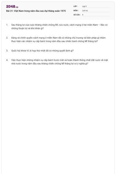 Bài 31: Việt Nam trong năm đầu sau đại thắng xuân 1975