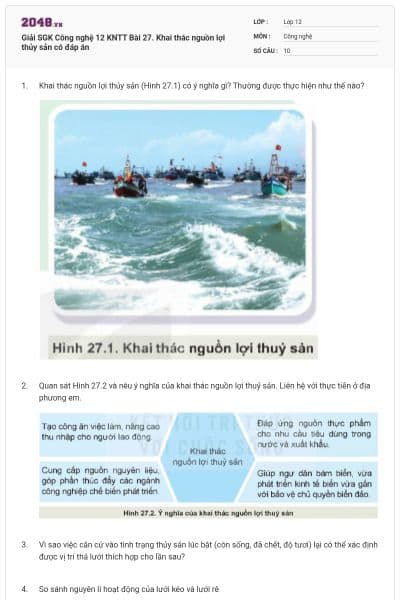 Giải SGK Công nghệ 12 KNTT Bài 27. Khai thác nguồn lợi thủy sản có đáp án