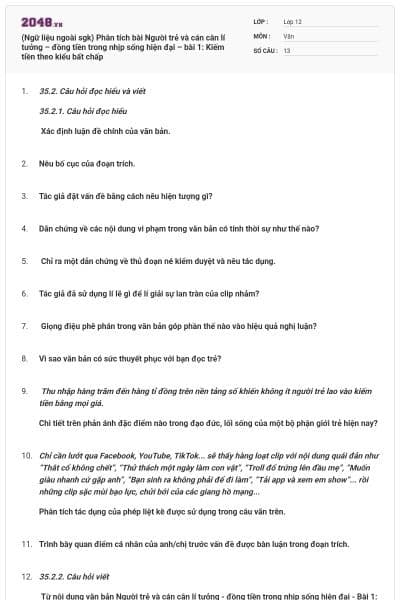 (Ngữ liệu ngoài sgk) Phân tích bài Người trẻ và cán cân lí tưởng – đồng tiền trong nhịp sống hiện đại – bài 1: Kiếm tiền theo kiểu bất chấp