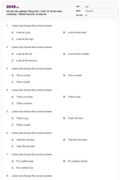 20 câu trắc nghiệm Tiếng Anh 1 Unit 12: At the lake - Listening - Global Success có đáp án