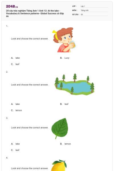 20 câu trắc nghiệm Tiếng Anh 1 Unit 12: At the lake - Vocabulary & Sentence patterns- Global Success có đáp án