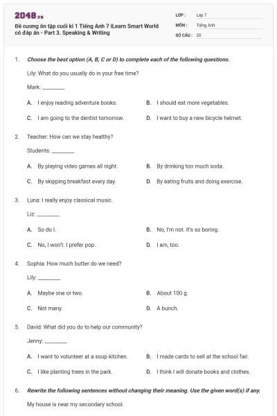 Đề cương ôn tập cuối kì 1 Tiếng Anh 7 iLearn Smart World có đáp án - Part 3. Speaking & Writing