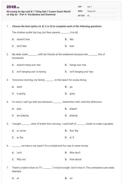 Đề cương ôn tập cuối kì 1 Tiếng Anh 7 iLearn Smart World có đáp án - Part 4. Vocabulary and Grammar