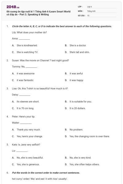 Đề cương ôn tập cuối kì 1 Tiếng Anh 6 iLearn Smart World có đáp án - Part 3. Speaking & Writing