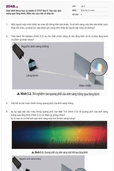 Giải SGK Khoa học tự nhiên 9 CTST Bài 5: Tán sắc ánh sáng qua lăng kính. Màu sắc của vật có đáp án