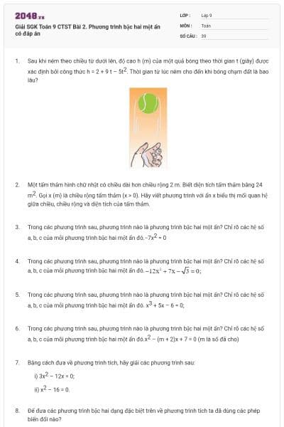 Giải SGK Toán 9 CTST Bài 2. Phương trình bậc hai một ẩn có đáp án