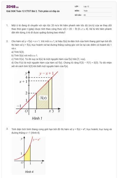 Giải SGK Toán 12 CTST Bài 2. Tích phân có đáp án
