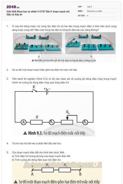 Giải SGK Khoa học tự nhiên 9 CTST Bài 9: Đoạn mạch nối tiếp có đáp án