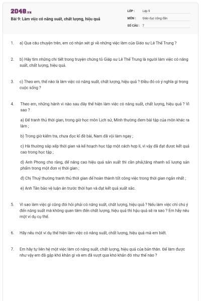 Bài 9: Làm việc có năng suất, chất lượng, hiệu quả