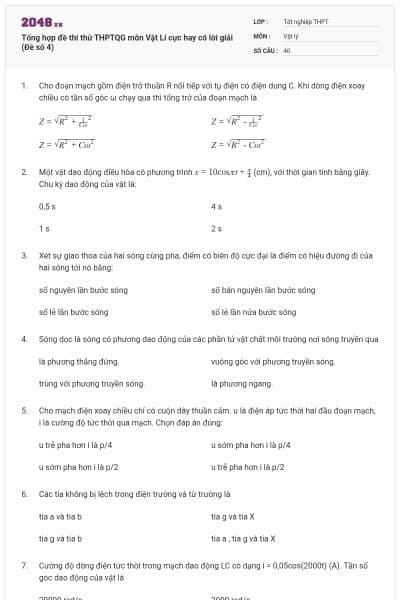 Tổng hợp đề thi thử THPTQG môn Vật Lí cực hay có lời giải (Đề số 4)