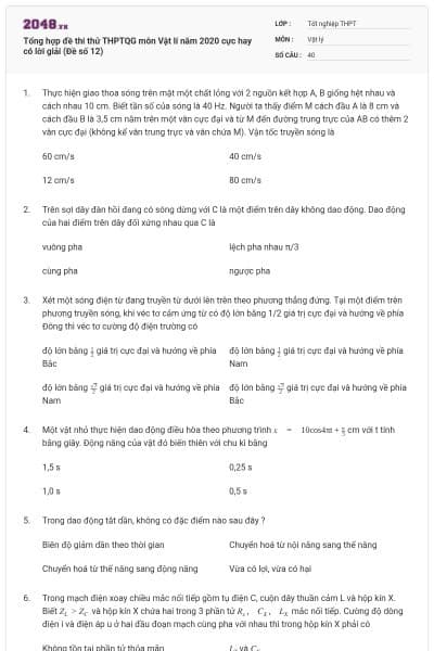 Tổng hợp đề thi thử THPTQG môn Vật lí năm 2020 cực hay có lời giải (Đề số 12)