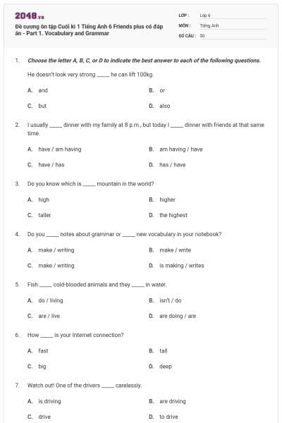 Đề cương ôn tập Cuối kì 1 Tiếng Anh 6 Friends plus có đáp án - Part 1. Vocabulary and Grammar