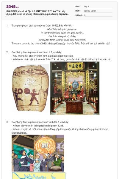 Giải SGK Lịch sử và Địa lí 5 KNTT Bài 10: Triều Trần xây dựng đất nước và kháng chiến chống quân Mông-Nguyên xâm lược có đáp án