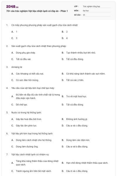 70+ câu trắc nghiệm Vật liệu nhiệt-lạnh có đáp án - Phần 1