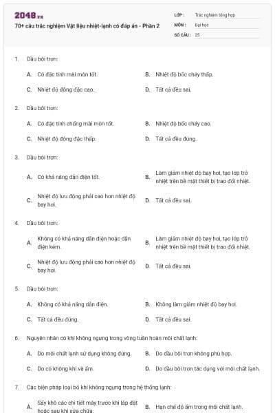 70+ câu trắc nghiệm Vật liệu nhiệt-lạnh có đáp án - Phần 2