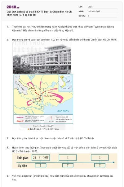 Giải SGK Lịch sử và Địa lí 5 KNTT Bài 16: Chiến dịch Hồ Chí Minh năm 1975 có đáp án