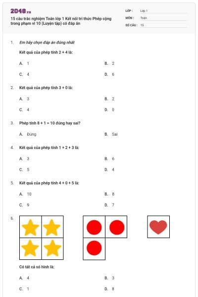 15 câu trắc nghiệm Toán lớp 1 Kết nối tri thức Phép cộng trong phạm vi 10 (Luyện tập) có đáp án