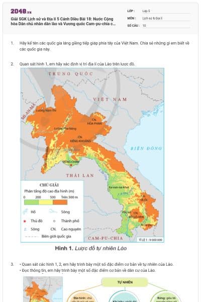 Giải SGK Lịch sử và Địa lí 5 Cánh Diều Bài 18: Nước Cộng hòa Dân chủ nhân dân lào và Vương quốc Cam-pu-chia có đáp án