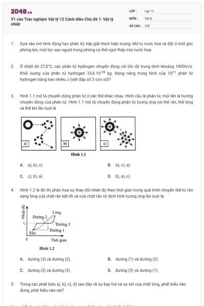 91 câu Trắc nghiệm Vật lý 12 Cánh diều Chủ đề 1: Vật lý nhiệt