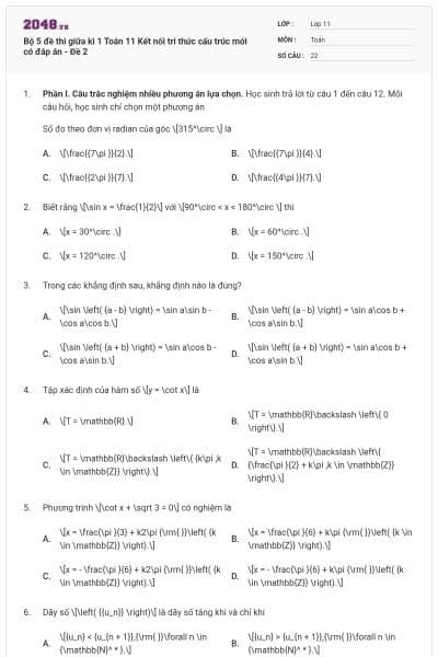 Bộ 5 đề thi giữa kì 1 Toán 11 Kết nối tri thức cấu trúc mới có đáp án - Đề 2