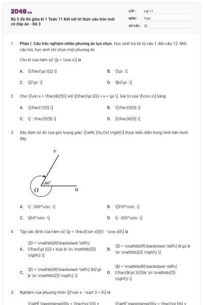 Bộ 5 đề thi giữa kì 1 Toán 11 Kết nối tri thức cấu trúc mới có đáp án - Đề 3